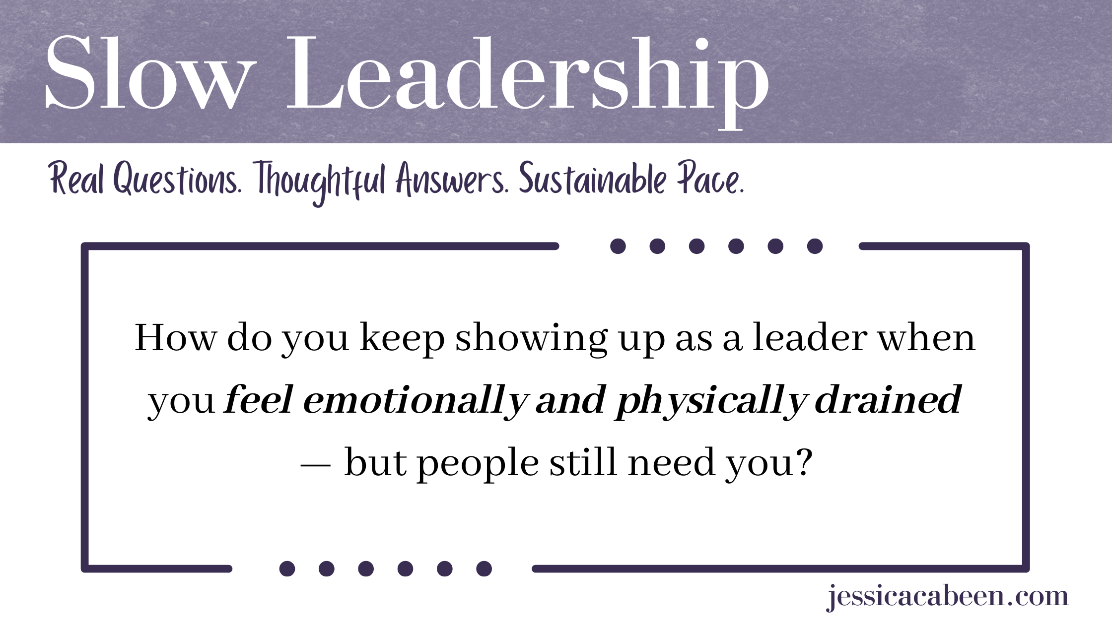 Slow Leadership Blog Post Template